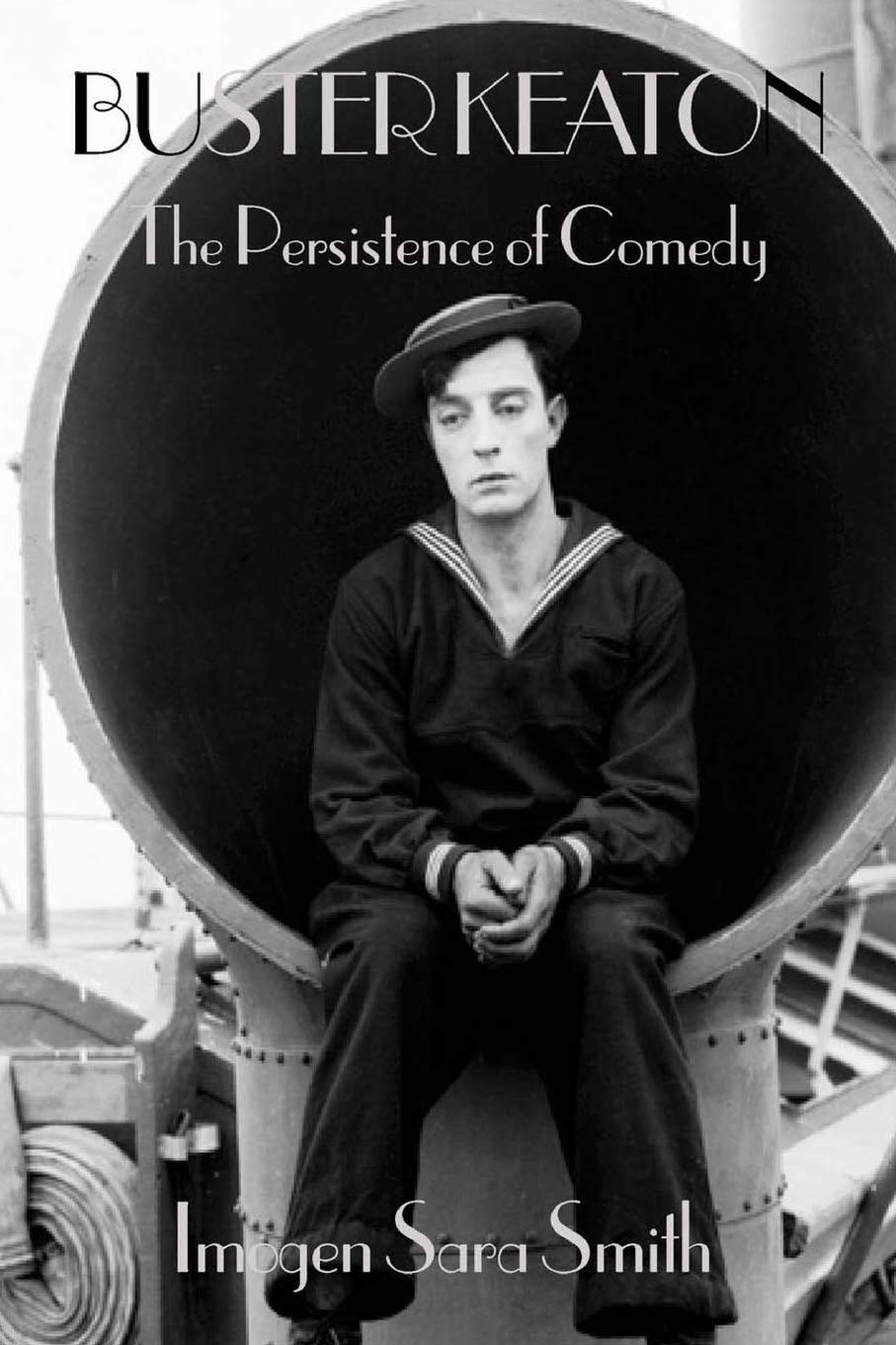 Buster Keaton: The Persistence of Comedy - Famous Clowns